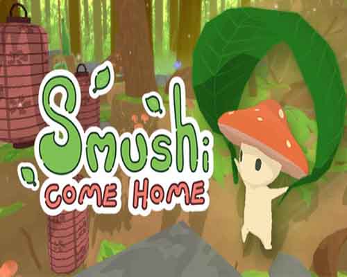 Smushi Come Home PC Game Free Download