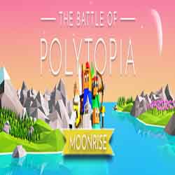 The Battle of Polytopia: Moonrise Download (Build 18293084)