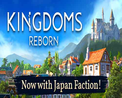 Kingdoms reborn pc free download (v0.264)