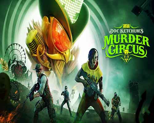 Saints Row Doc Ketchums Murder Circus PC Game Free Download