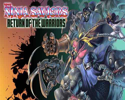 The Ninja Saviors Return of the Warriors PC Game Free Download