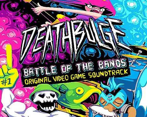 Deathbulge: Battle of the Bands Free Download