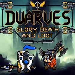 Dwarves: Glory Death and Loot Free Download (Build 21898159)