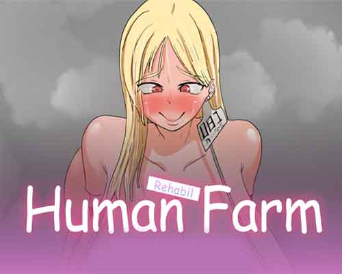 Human farm rehabilitation free download (build 11679645)