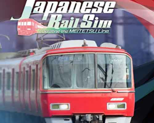 Japanese Rail Sim: Operating the MEITETSU Line