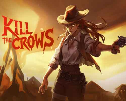 Kill The Crows PC Free Download