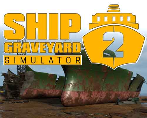 Ship graveyard simulator 2 free download (v1.5.3)