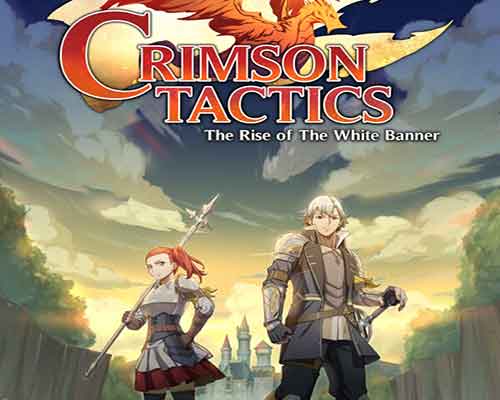 Crimson Tactics: The Rise of The White Banner (v1.0.4)