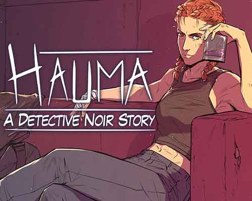 Hauma - A Detective Noir Story Free Download (v1.05)