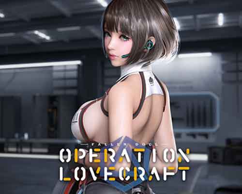 Operation lovecraft: fallen doll free download (v1.31 beta)
