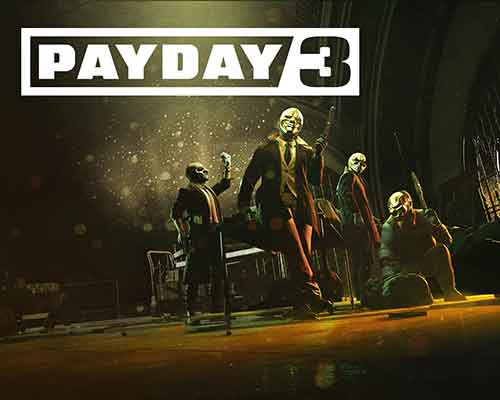 Payday 3 pc free download (v1.0.0.0.834978+multiplayer)