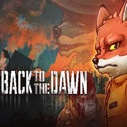 Back to the Dawn Free Download (v2.0.0.32)