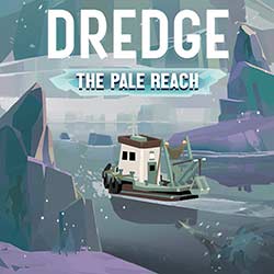 DREDGE – The Pale Reach Free Download