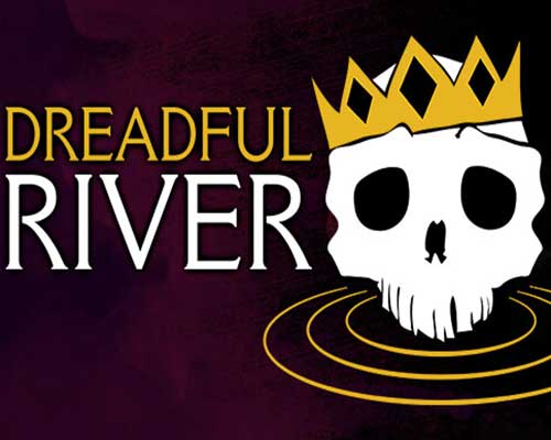 Dreadful river pc free download (v1.0.7.0 gog)