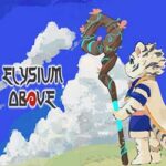 Elysium Above 履云录 Free Download (Build 12679787)