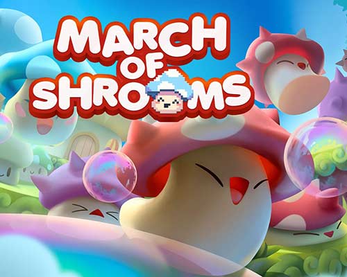 March of Shrooms Free Download