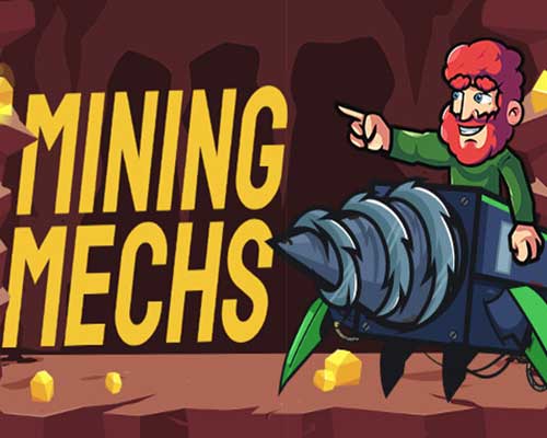 Mining mechs pc free download (build 20153469)