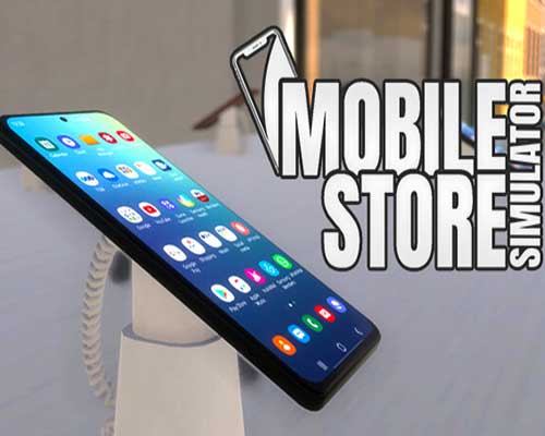 Mobile Store Simulator PC Free Download