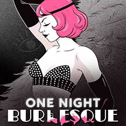 One Night: Burlesque Free Download