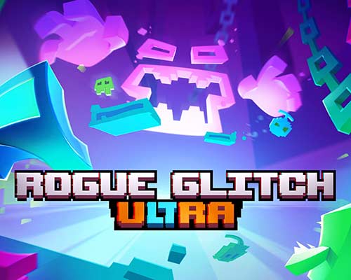 Rogue glitch ultra free download (v2.0.105)