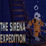 The Sirena Expedition Free Download (Build 12585461)