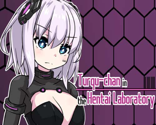 Turqu-chan in the Hentai Laboratory Free Download