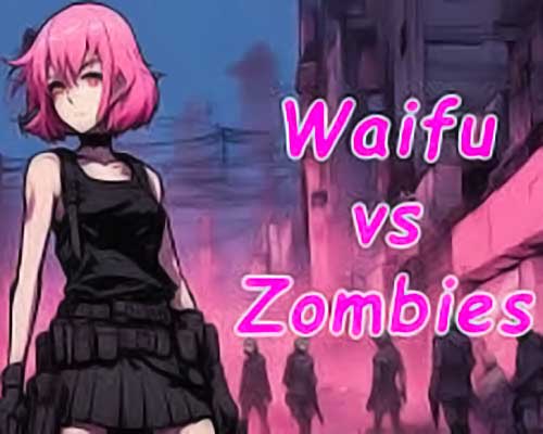 Waifu vs Zombies PC Free Download