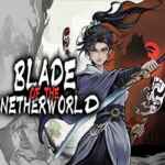 Blade of the Netherworld Download (Early Access)