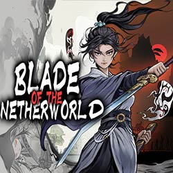 Blade of the Netherworld Download (Early Access)