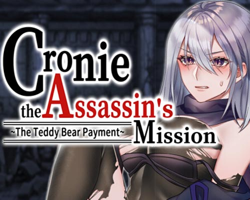 Cronie the Assassin's Mission The Teddy Bear Payment Free