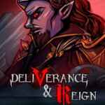 Deliverance & Reign Free Download (v20231122)
