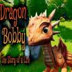 Dragon Bobby – The Story of a Life Free Download