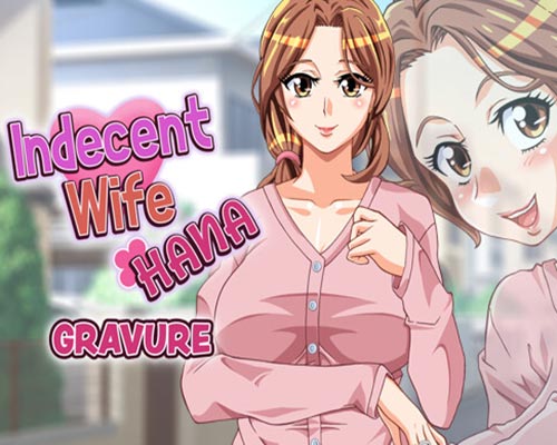 Indecent wife hana: gravure free (v0.46.0+onsen revenge)