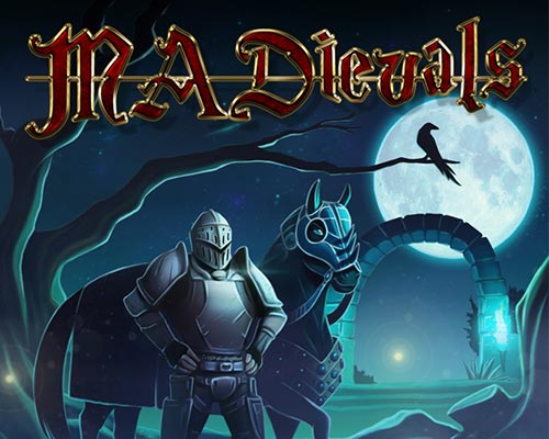 MADievals - The rise of Rusty Steelknee Free Download