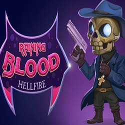 Raining Blood: Hellfire Free Download (Build 19533639)