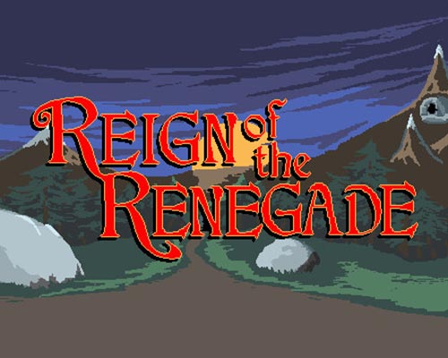 Reign of the Renegade Free Download (v1.09)