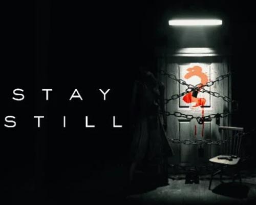 Stay Still 2 PC Free Download