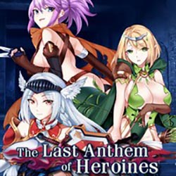 The Heroines’ Last Anthem PC Free Download