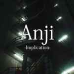 Anji -Implication- PC Free Download