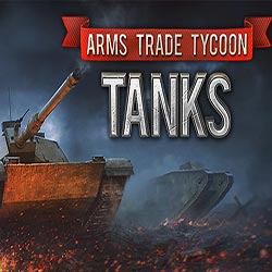 Arms Trade Tycoon: Tanks Free Download (v1.1.9.2)