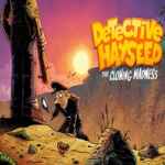 Detective Hayseed The Cloning Madness Free (Build 16333296)