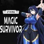 Etaine: Magic Survivor / 伊泰恩：魔法幸存者 Free (B15530525)