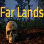 Far Lands PC Free Download