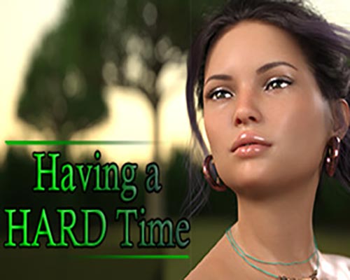 Having a HARD Time PC Free Download (v0.4.1)