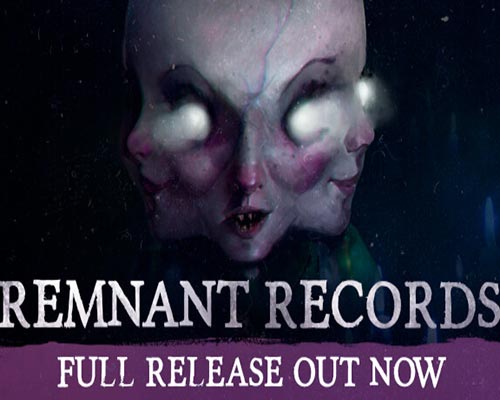 Remnant records pc free download (v1.0.4)