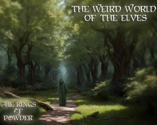 The Rings of Powder The weird world of the Elves Download