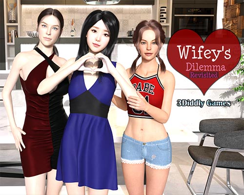 Wifey's dilemma revisited free download (v0.92.2)