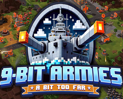 9-bit armies: a bit too far free download (build 21009849)