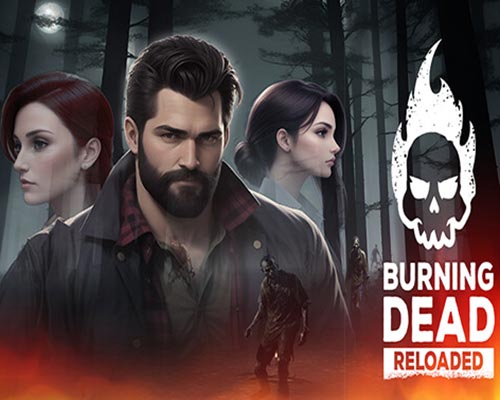 Burning Dead Reloaded PC Free Download