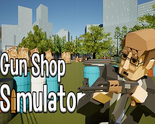 Gun Shop Simulator PC Free Download